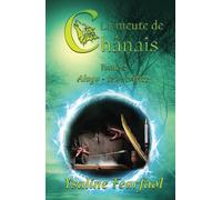 La meute de Chânais tome 2: Aloys - le sacrifice