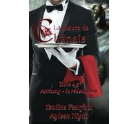 La meute de Chânais tome 4,5: Anthony - la rédemption