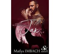 La meute de la lune rouge 1: Jax
