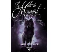 La Meute de Mervent Tome 2 - Pacte avec un vampire