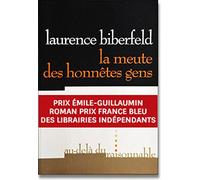 La meute des honnêtes gens