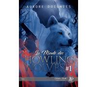 La meute des Howling wolves #1 - Aurore Doignies - Juno Publishing - broché - Roman