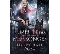 Wolf Queen - Tome 3 - La Meute Des Mensonges