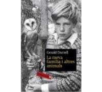 La Meva Família I Altres Animals - Durrell, Gerald Durrell, Gerald (Auteur)