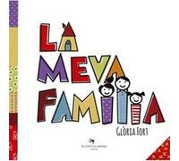 La Meva Familia - [Livre en VO] Fort, Gloria (Auteur)