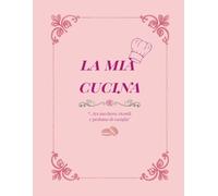 LA MIA CUCINA