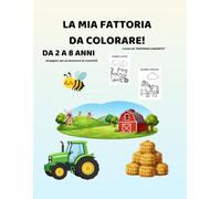 LA MIA FATTORIA DA COLORARE