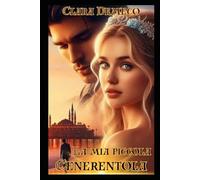 La mia piccola cenerentola