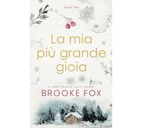 La mia più grande gioia (My Greatest Joy)