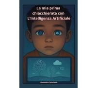 La mia prima chiacchierata con l'Intelligenza Artificiale