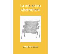 La mia prima elementare