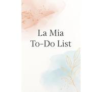 LA MIA TO DO LIST: Organizzata con Eleganza