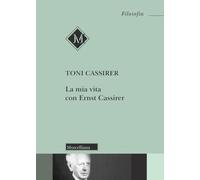 La mia vita con Ernst Cassirer
