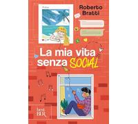 La mia vita senza social