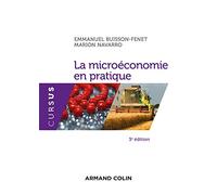 La microéconomie en pratique - 3e éd.