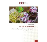 La microfinance Approche Commerciale, Les Grandes Questions et Intégration du Genre - Eric PHOBA TAMBA - Universitaires Europeennes - broché - Livre