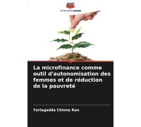La Microfinance Comme Outil D'autonomisation Des Femmes Et De Réduction De La Pauvreté
