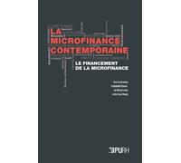 La Microfinance Contemporaine - Le Financement De La Microfinance
