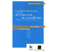 La Microfinance entre le marché et la solidarité : L'Exemple de l'Afrique de l'Ouest