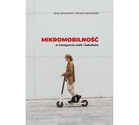 La micromobilité dans le transport de passagers et de marchandises