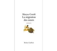 La migration des coeurs – Éditions Robert Laffont