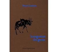 La Migration des gnous - Benoît Caudoux - Des Grands Champs - broché - Roman