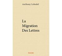 La migration des lettres