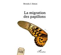 La migration des papillons - Brenda J. Simon - L'harmattan - broché - Poésie