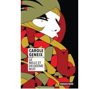 La mille et deuxième nuit - Carole Geneix - Rivages - Poche - Roman