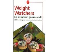 La Minceur gourmande : 260 recettes pour mincir en toutes occasions