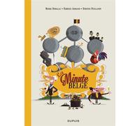La Minute belge - Tome 1 - Dimitri Ryelandt - Dupuis - cartonné - Bande dessinée