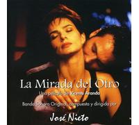 La Mirada Del Otro (The Naked Eye) (Original Motion Picture Soundtrack)