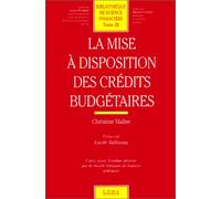 la mise à disposition des crédits budgétaires (28)