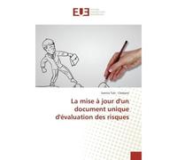 La mise à jour d'un document unique d'évaluation des risques - Samira Tiah - Chabane - Universitaires Europeennes - broché - Etude