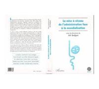 La mise a niveau de l'administration face a la mondialisatio