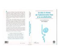 La mise à niveau de l'administration face à la mondialisation - Ali Sedjari - L'harmattan - broché - Livre