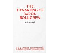 La mise en échec du baron Bolligrew
