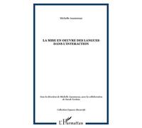 La Mise En Oeuvre Des Langues Dans L'interaction