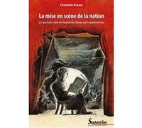 La mise en scène de la nation Charlotte Krauss (Auteur)