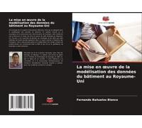 La Mise En ¿Uvre De La Modélisation Des Données Du Bâtiment Au Royaume-Uni