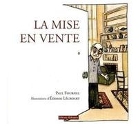 La mise en vente Paul Fournel (Auteur), Etienne Lécroart (Auteur)