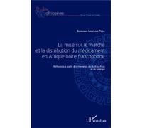 Baimanai Poda – Mise sur le marché et distribution du médicament en Afrique noire francophone