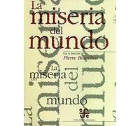 La Miseria Del Mundo