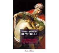 La miséricorde au cœur de Dieu