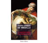 La miséricorde au cœur de Dieu Thierry-François De Vregille (Auteur)