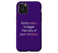 La miséricorde de Dieu est Plus Grande Que n'importe laquelle de Vos erreurs Coque pour iPhone 11 Pro