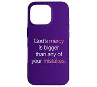 La miséricorde de Dieu est Plus Grande Que n'importe laquelle de Vos erreurs Coque pour iPhone 16 Pro