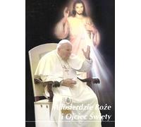 La miséricorde divine et le Saint-Père