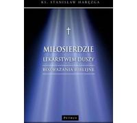 La miséricorde, remède de l'âme. Réflexions bibliques