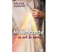 La miséricorde, un art de vivre